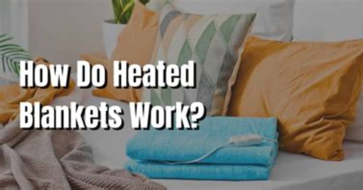 How Hot Do Heated Blankets Get