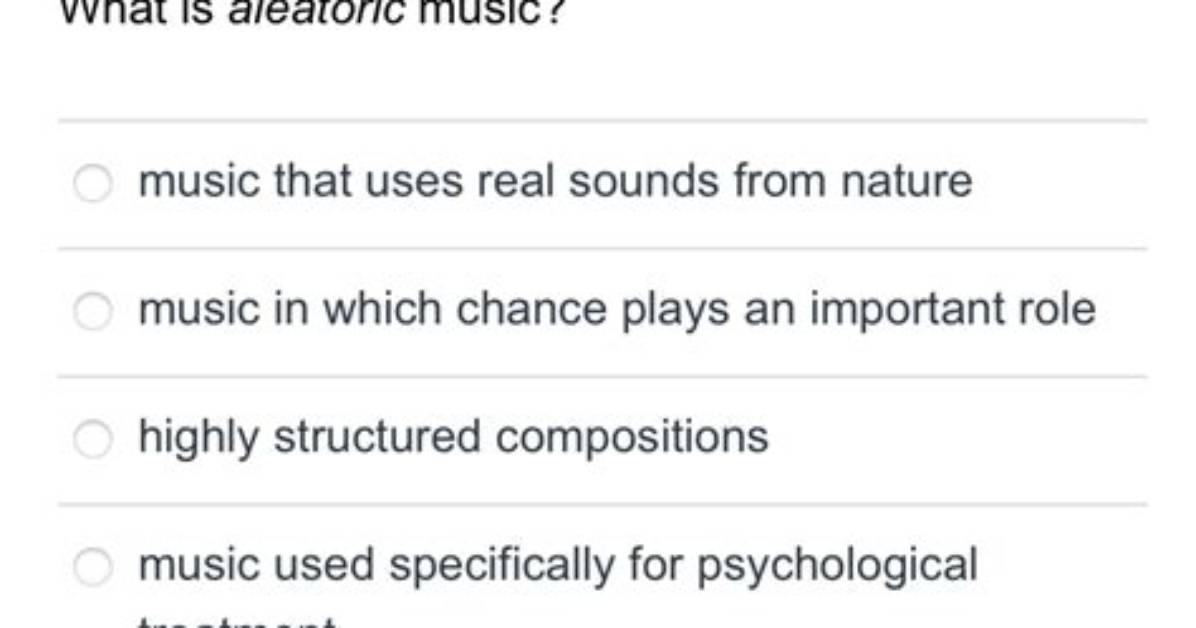 How Is Aleatoric Music Defined?