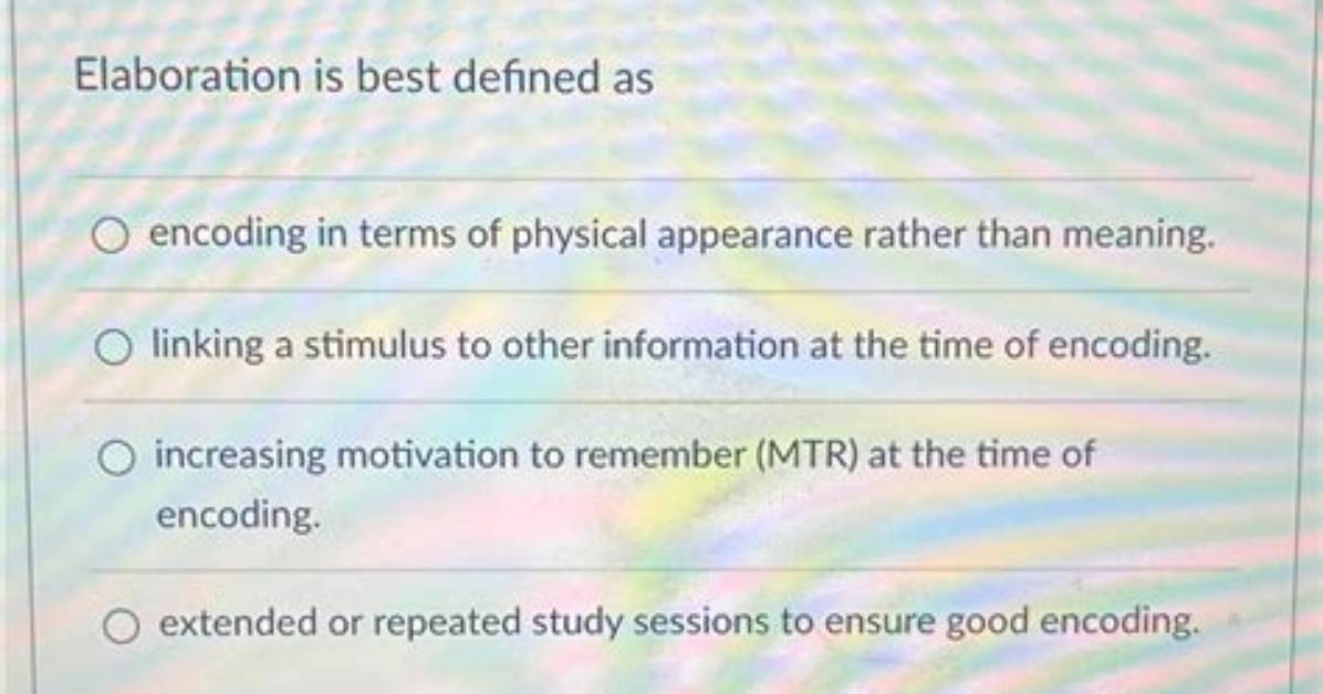 How Is Elaboration Defined?