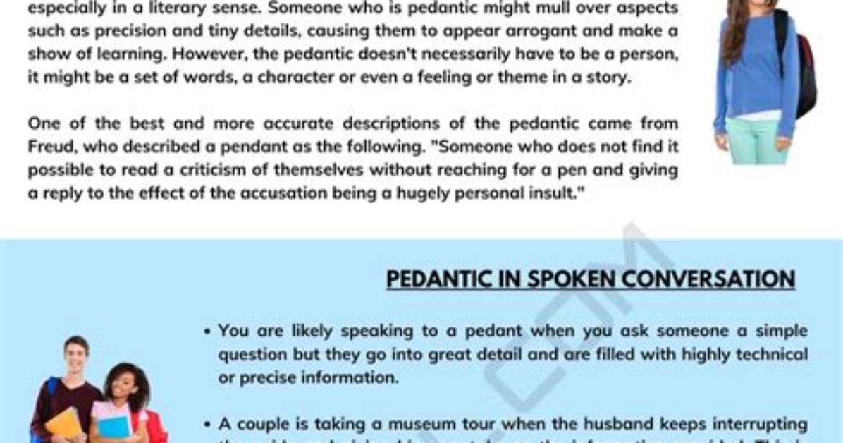 How Is Pedantic Used?