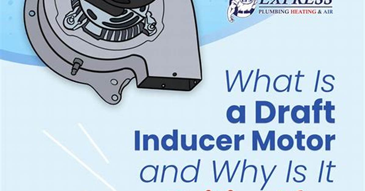 How Long Does an Inducer Motor Last?