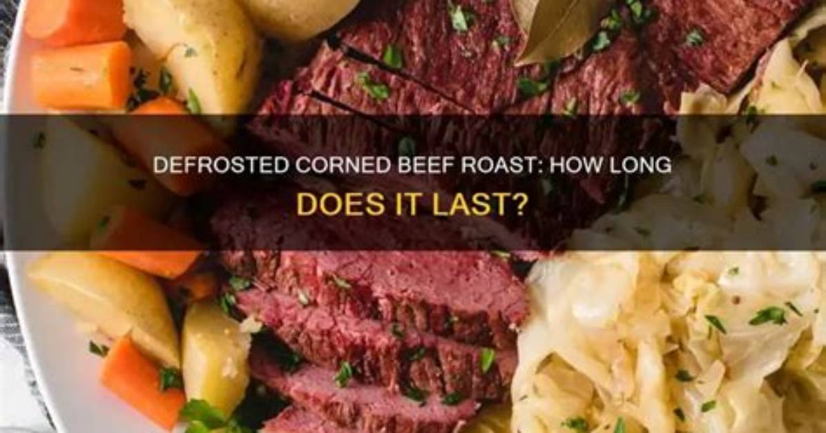 How Long Does Corned Beef Last in Refrigerator
