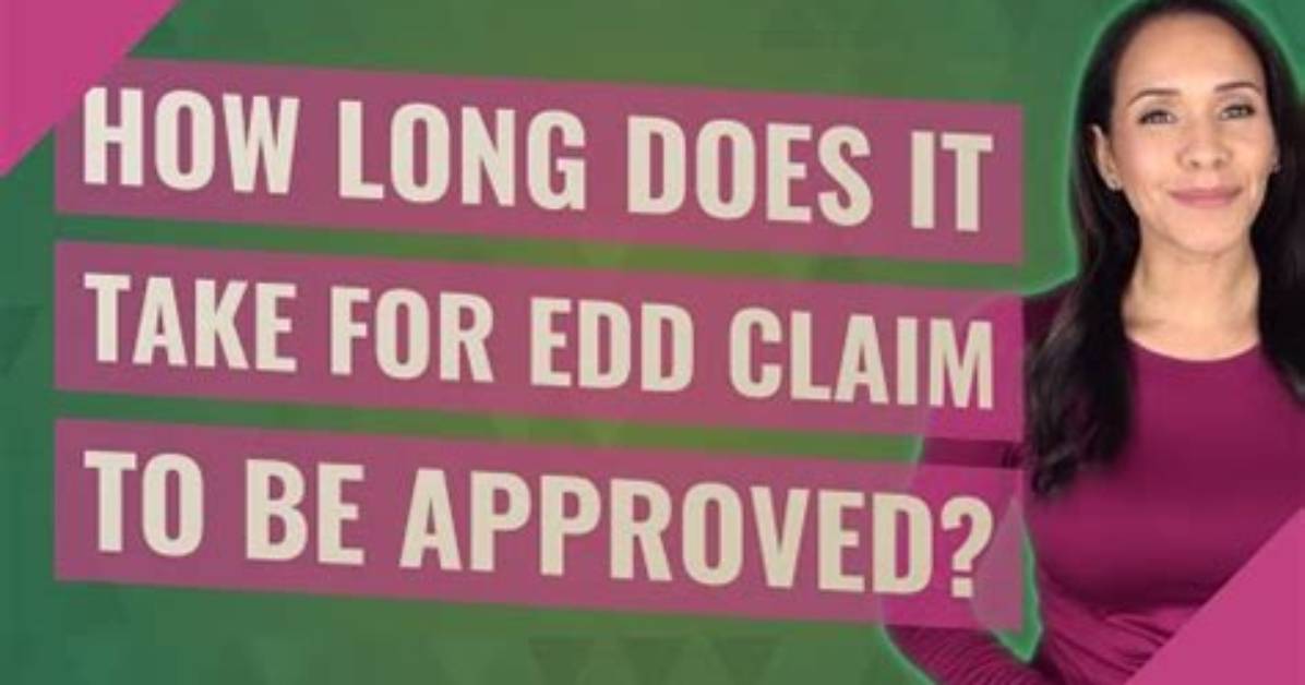 How Long Does It Take for Edd to Issue Payment?