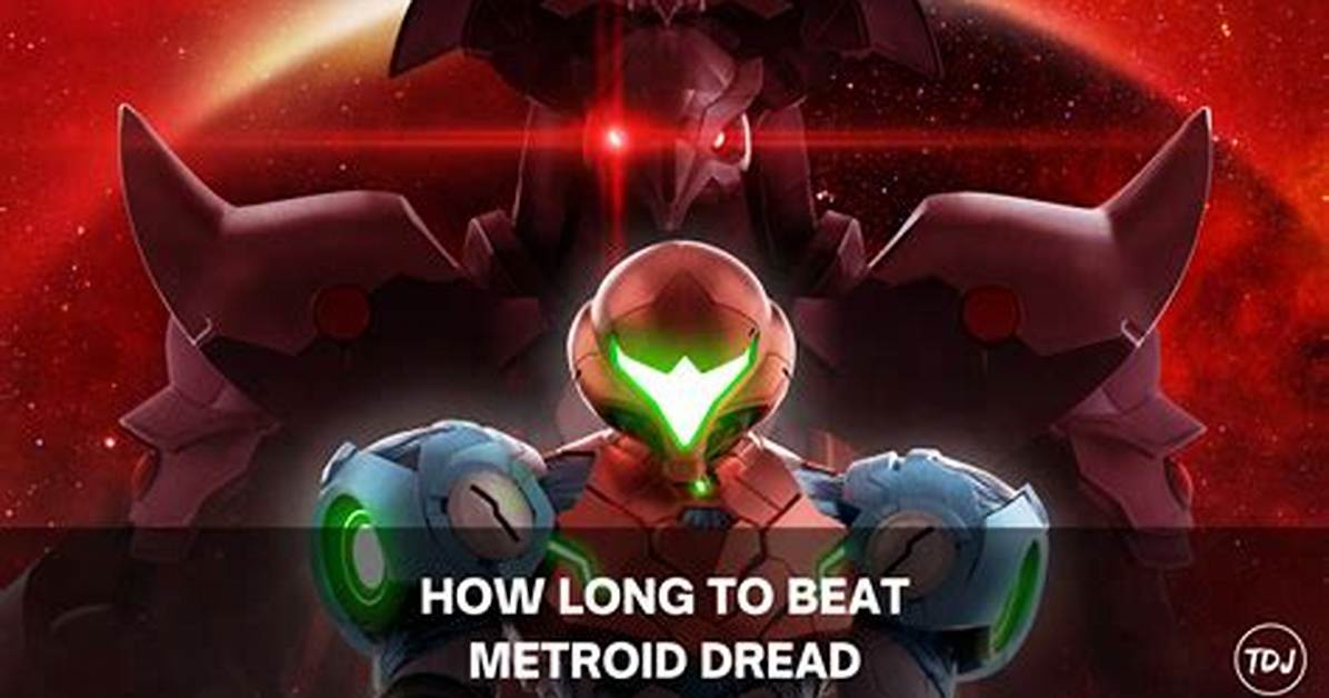 How Long Is Metroid Dread?