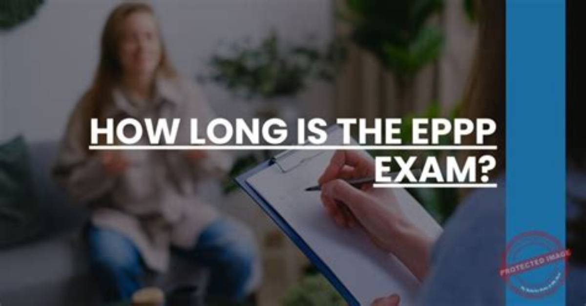 How Long Is the Eppp