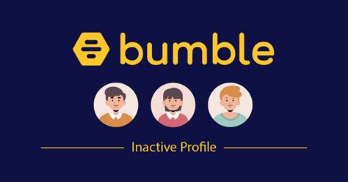 How Long Until Bumble Goes Inactive?