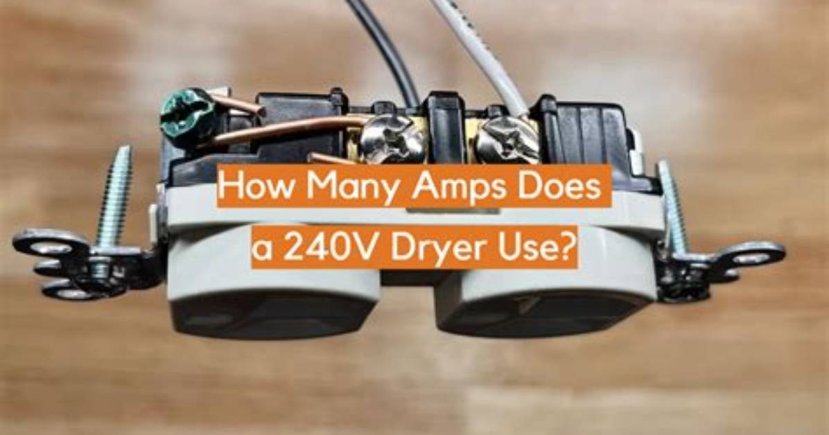 How Many Amps Does Dryer Use
