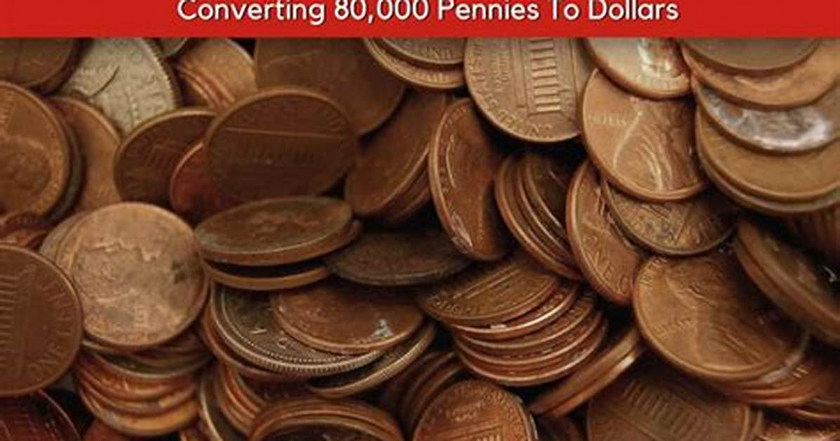 How Many Dollars Is 30 000 Pennies?