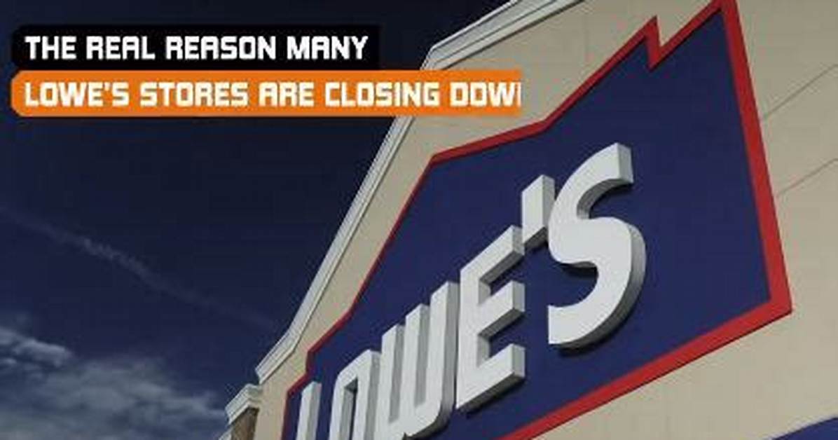 How Many Lowes Are Closing