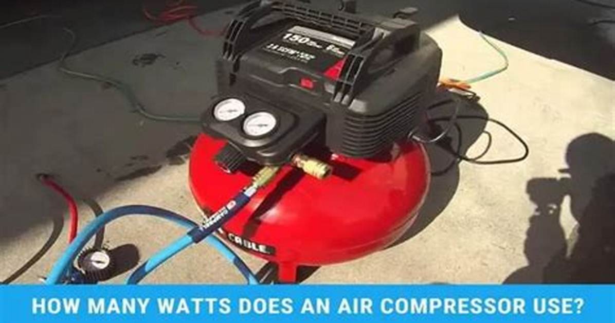 How Many Watts Does a Small Compressor Used