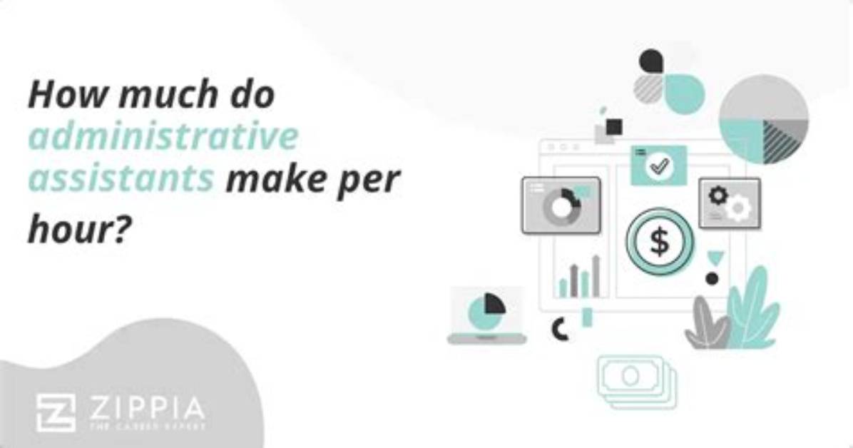 How Much Do Administrative Assistant Make per Hour?