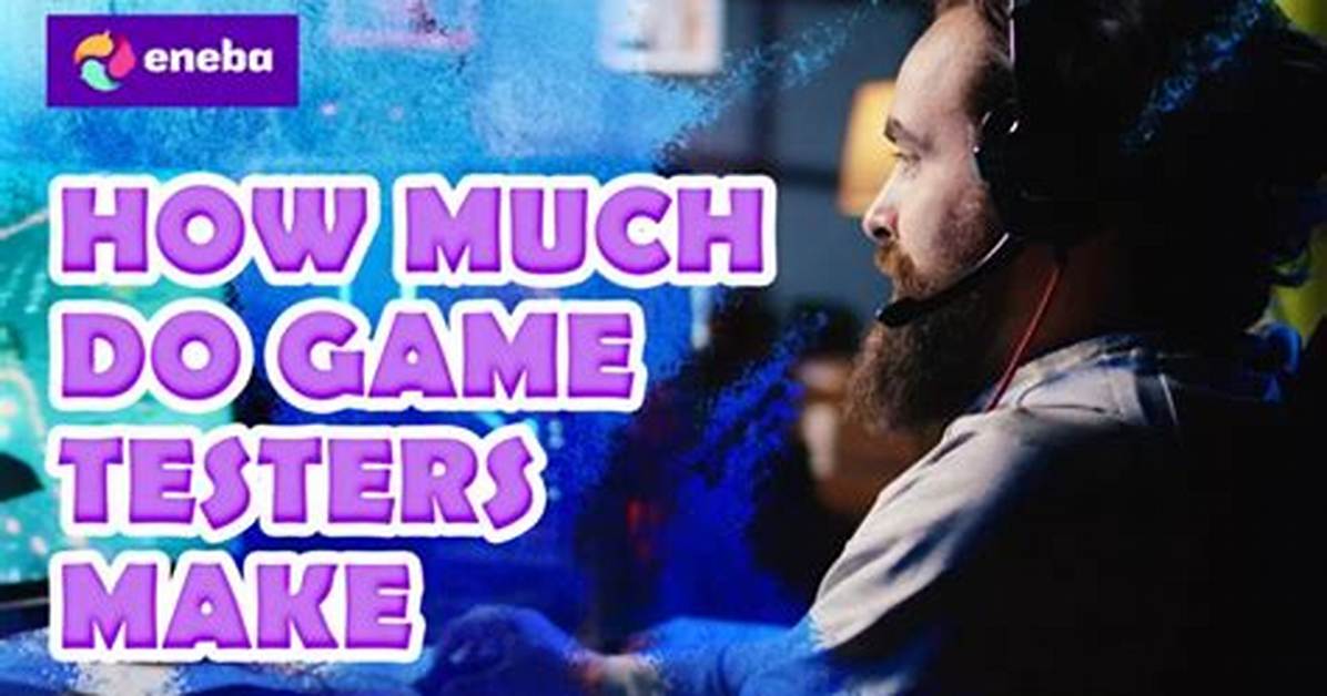 How Much Do Game Testers Make an Hour?