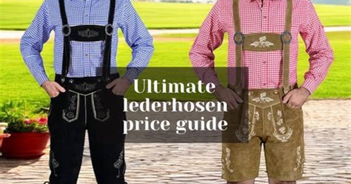 How Much Do Lederhosen Cost?