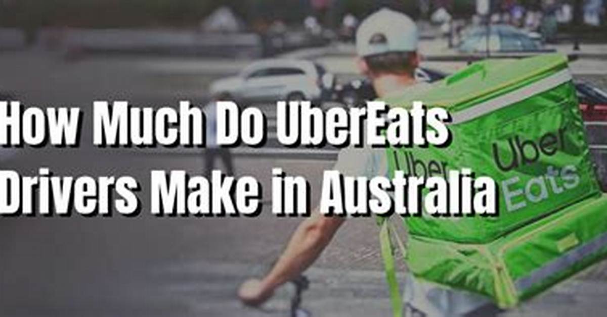 How Much Do Ubereats Drivers Make