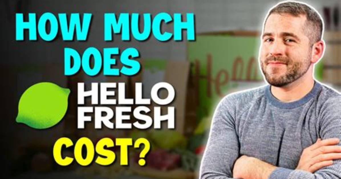 How Much Does Hellofresh Cost