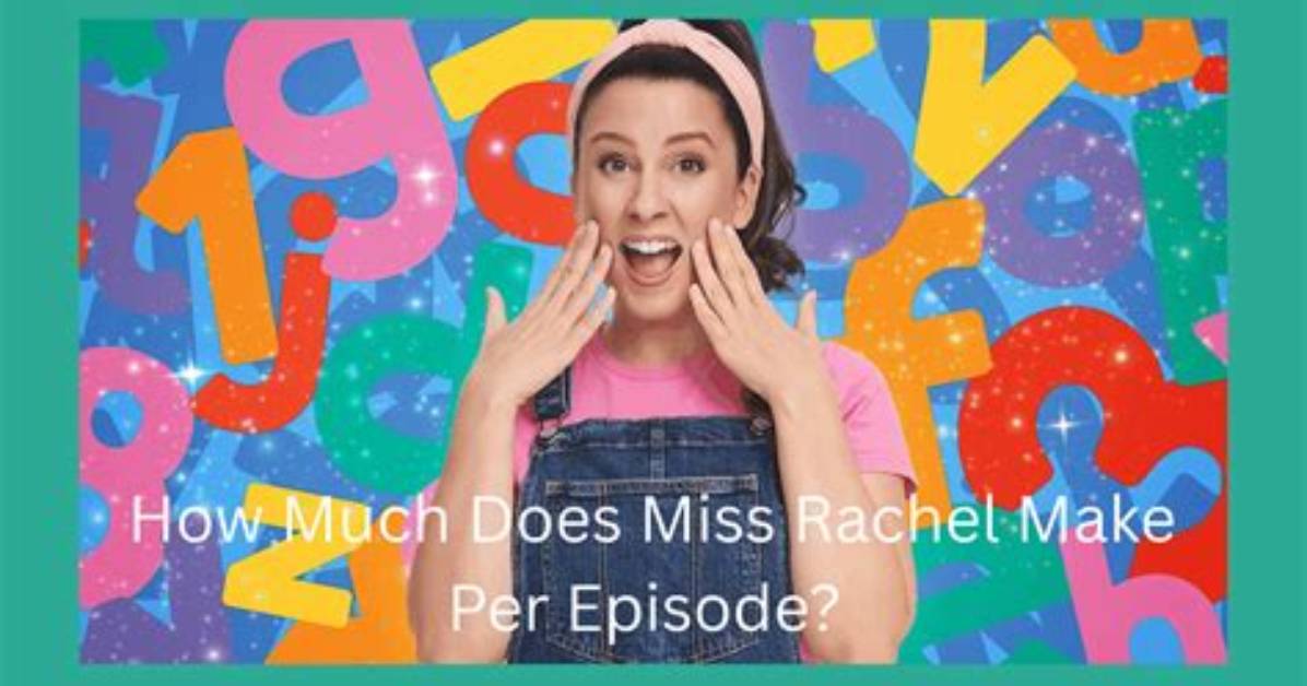 How Much Does Ms Rachel Make per Episode