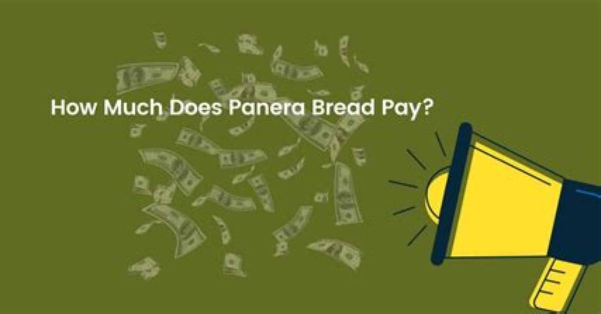 How Much Does Panera Bread Pay Hourly Associates