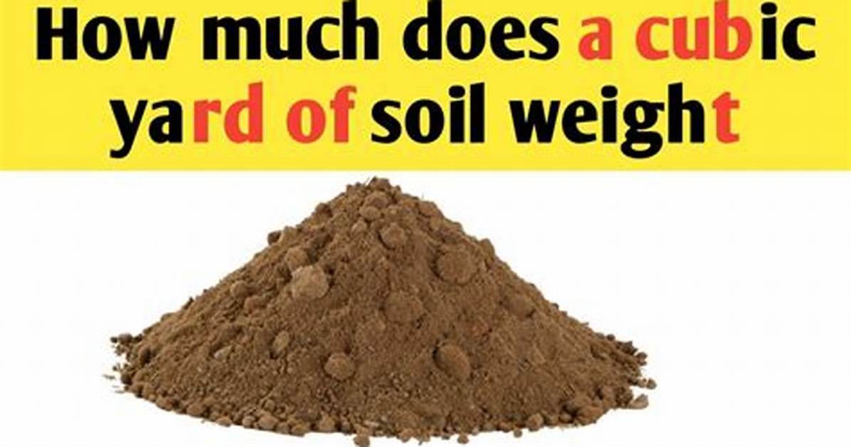 How Much Does Potting Soil Weight per Cubic Foot