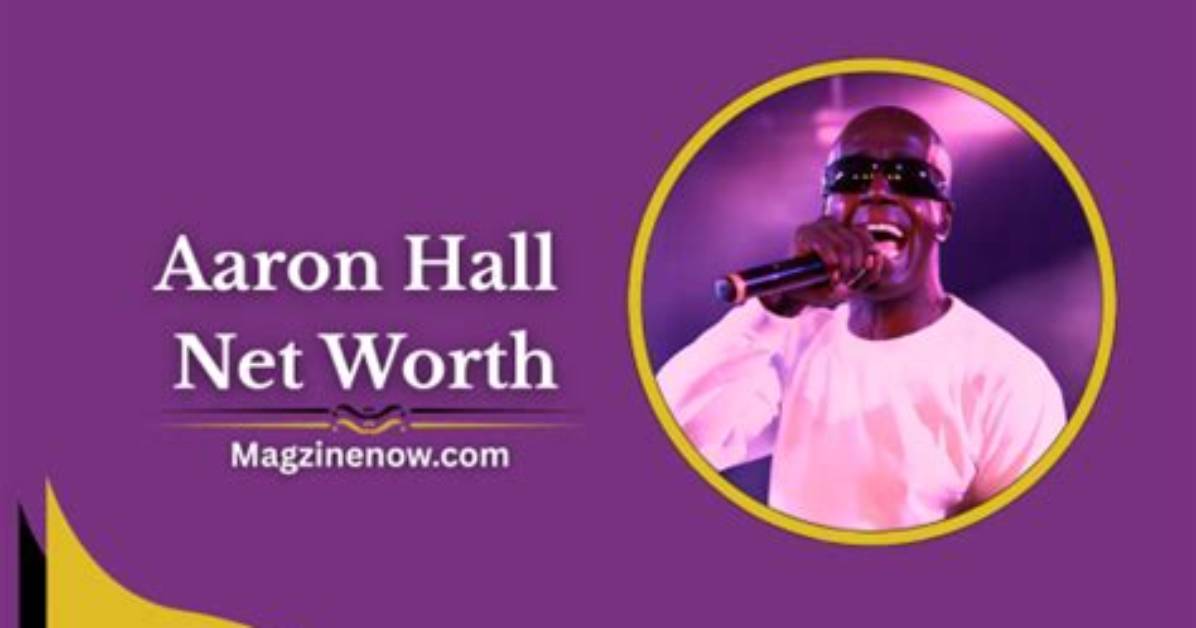How Much Is Aaron Hall Worth