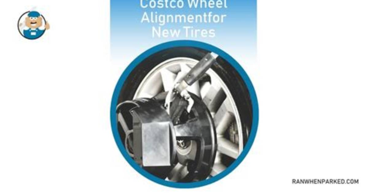 How Much Is Alignment at Costco?
