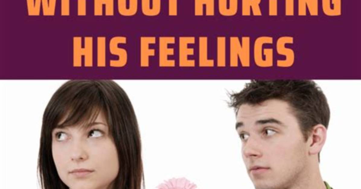 How Reject a Guy Nicely?