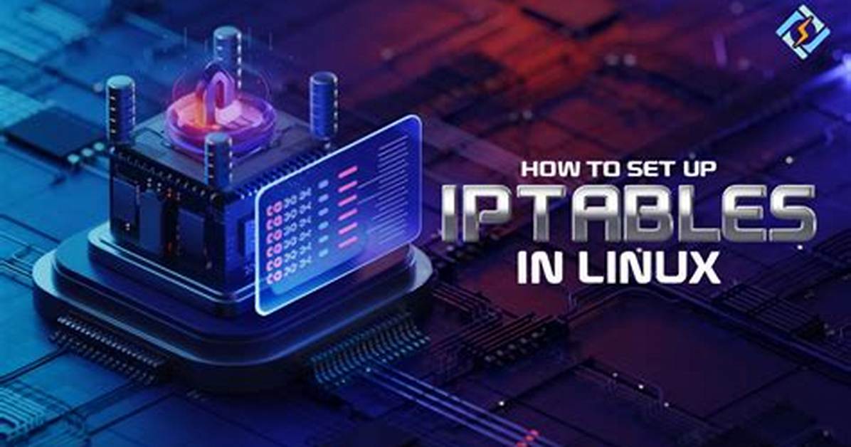 How Set Iptables Rule in Linux?