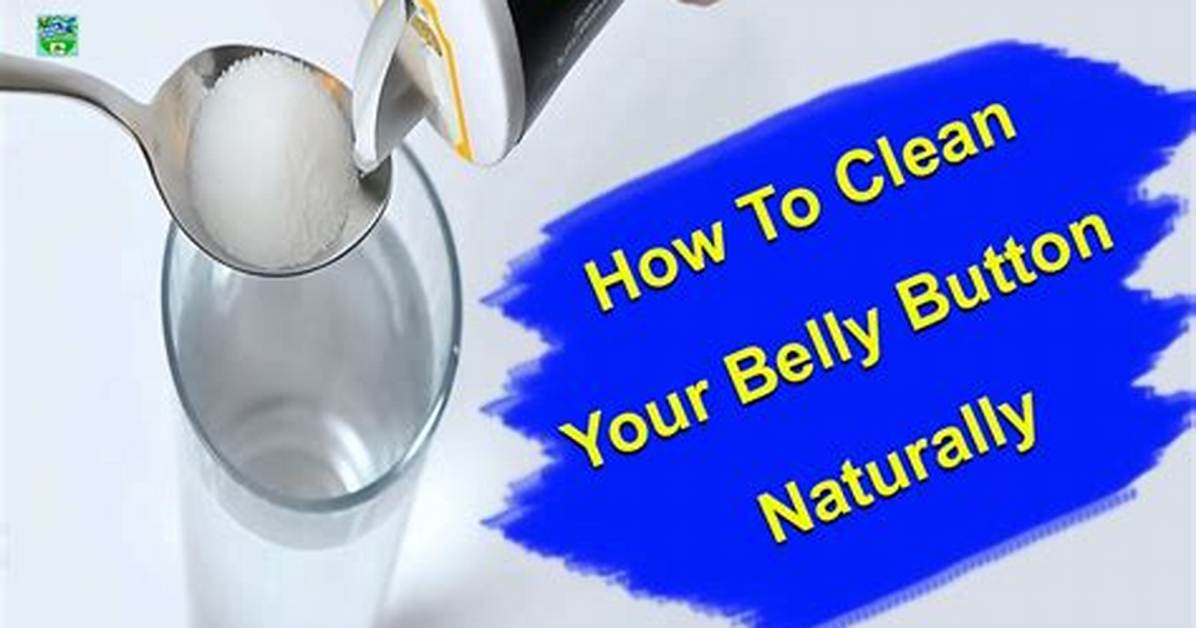 How Should I Clean My Belly Button?
