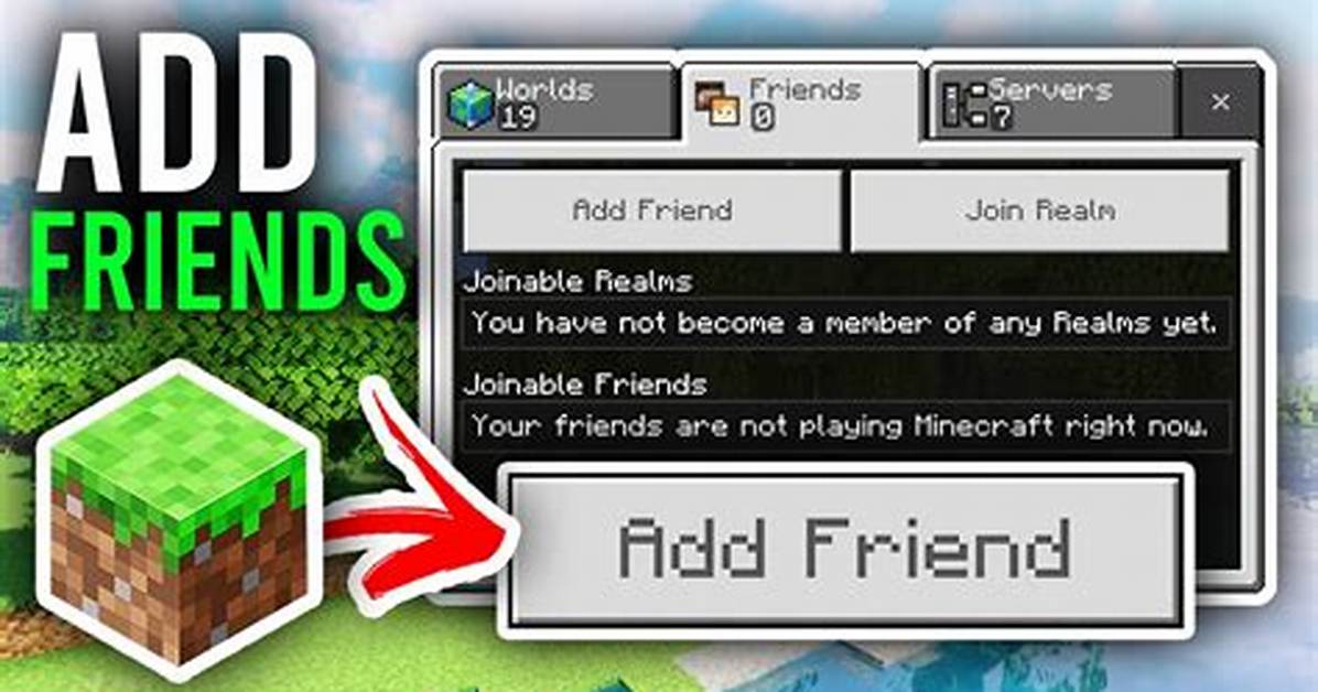 How to Add Friends Back on Minecraft