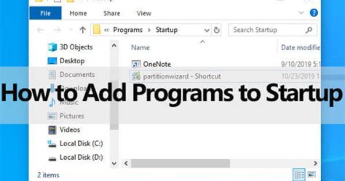 How to Add Startup Programs Windows 10?