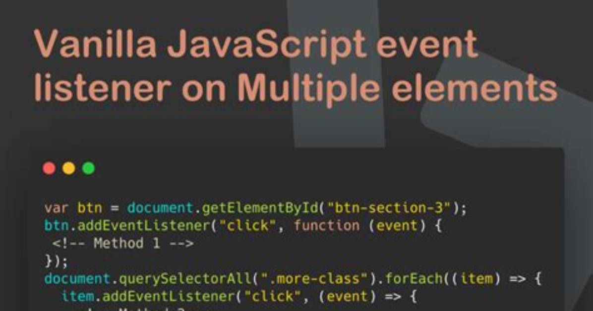 How to addEventListener to Multiple Elements in a Single Line