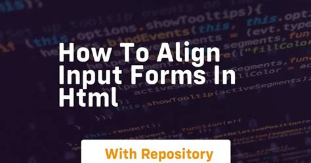 How to Align Input Forms in Html