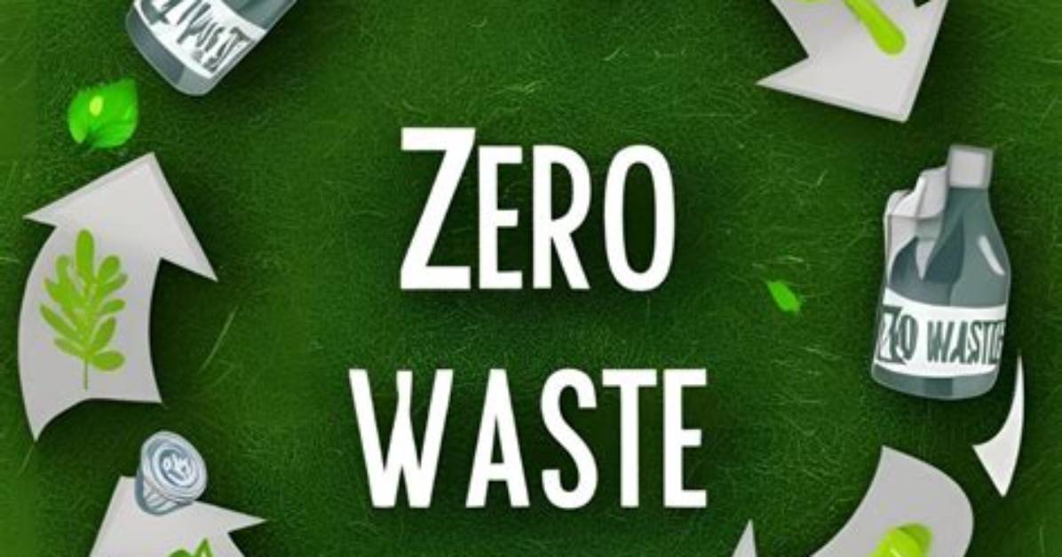 How to Be Zero Waste?
