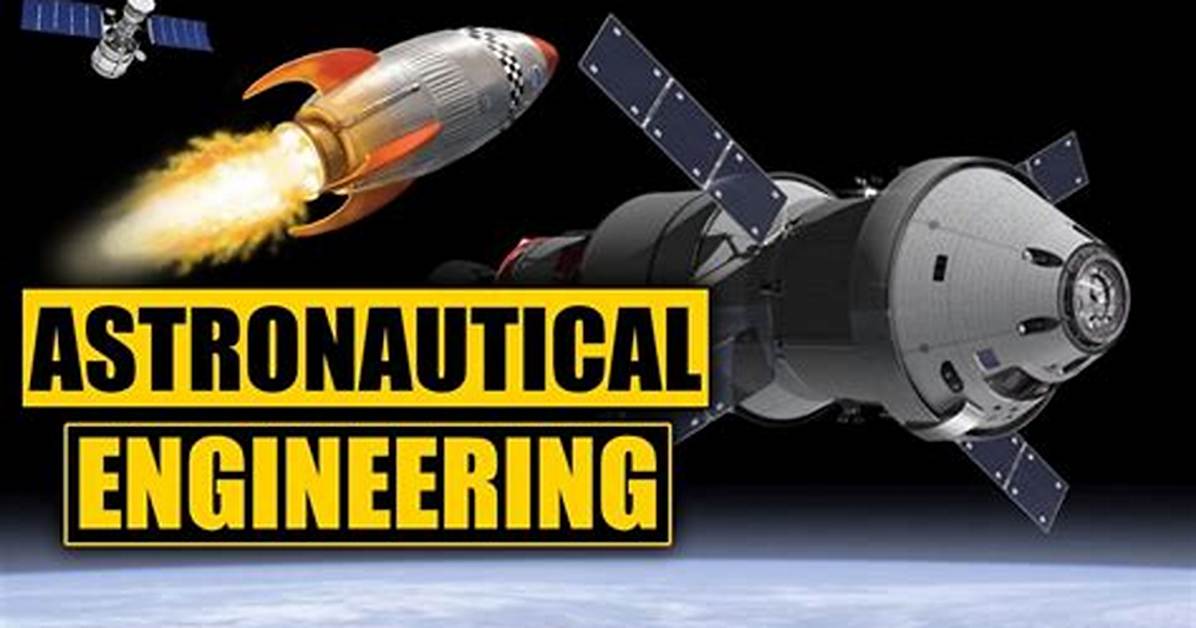 How to Become Astronautical Engineer?