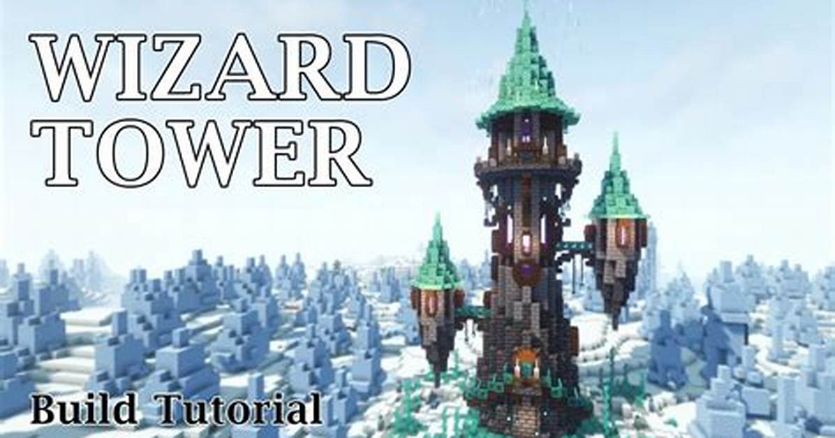 How to Build a Wizard Tower in Minecraft