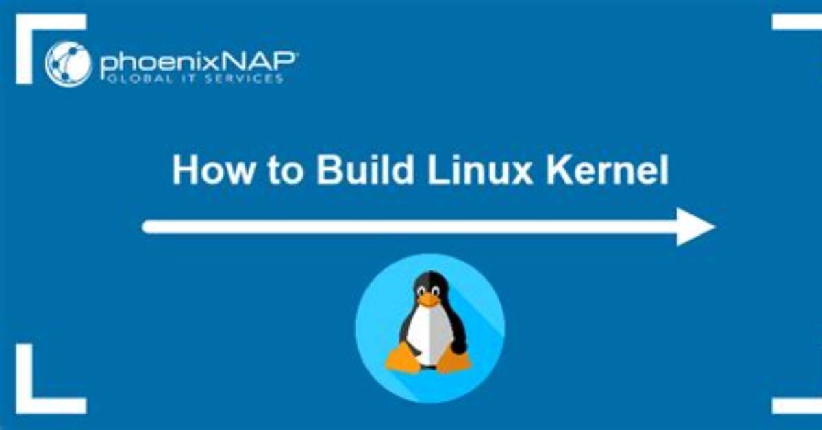 How to Build Linux Kernel?