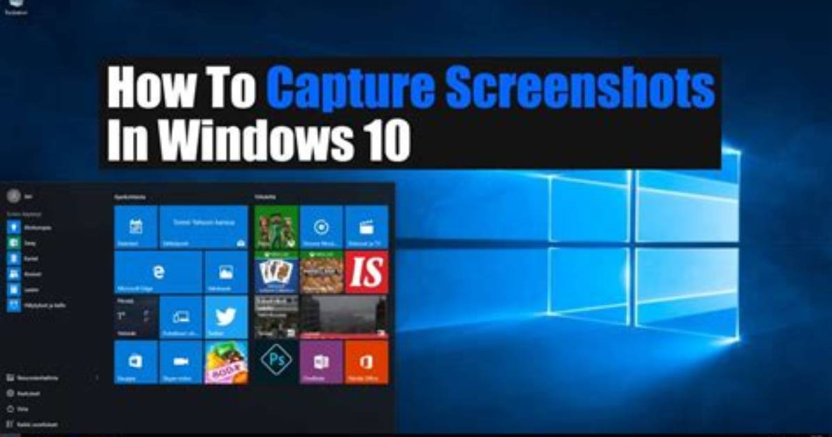 How to Capture Screen on Windows 10?