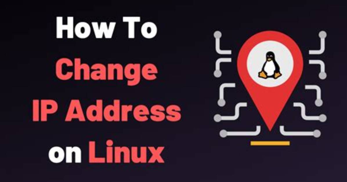 How to Change Ip Address in Linux?