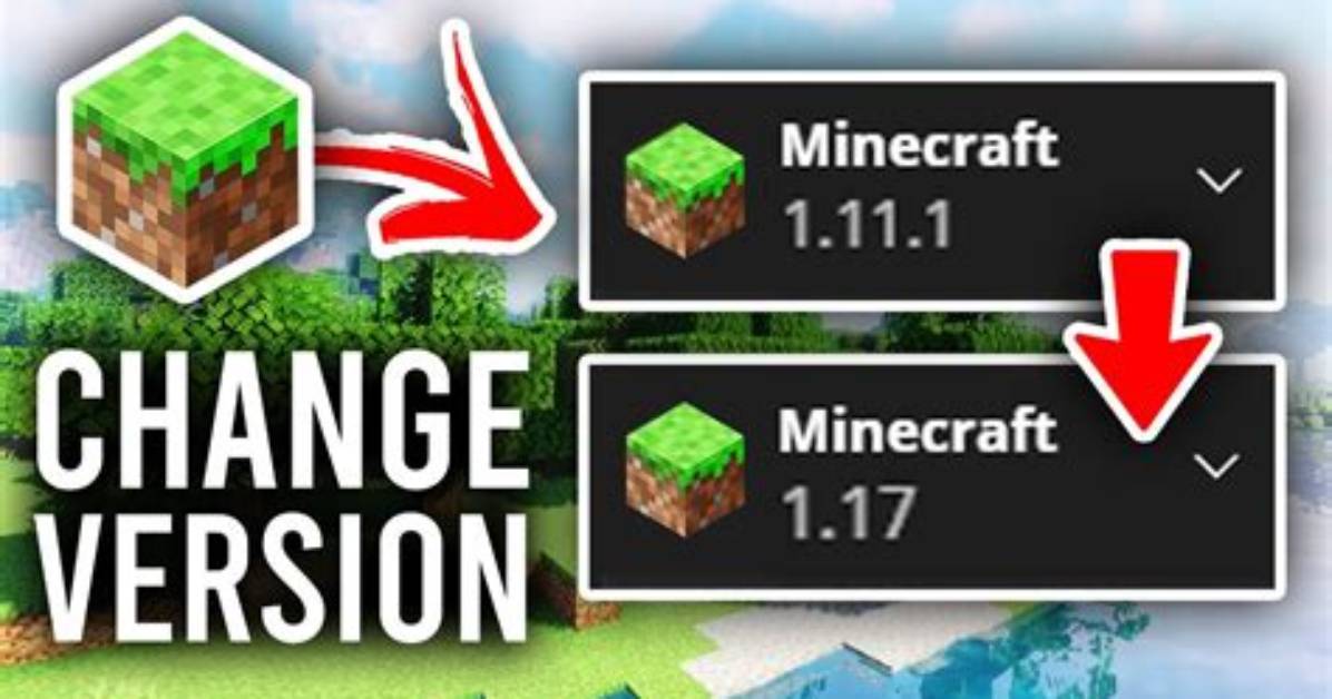 How to Change Your Minecraft Version