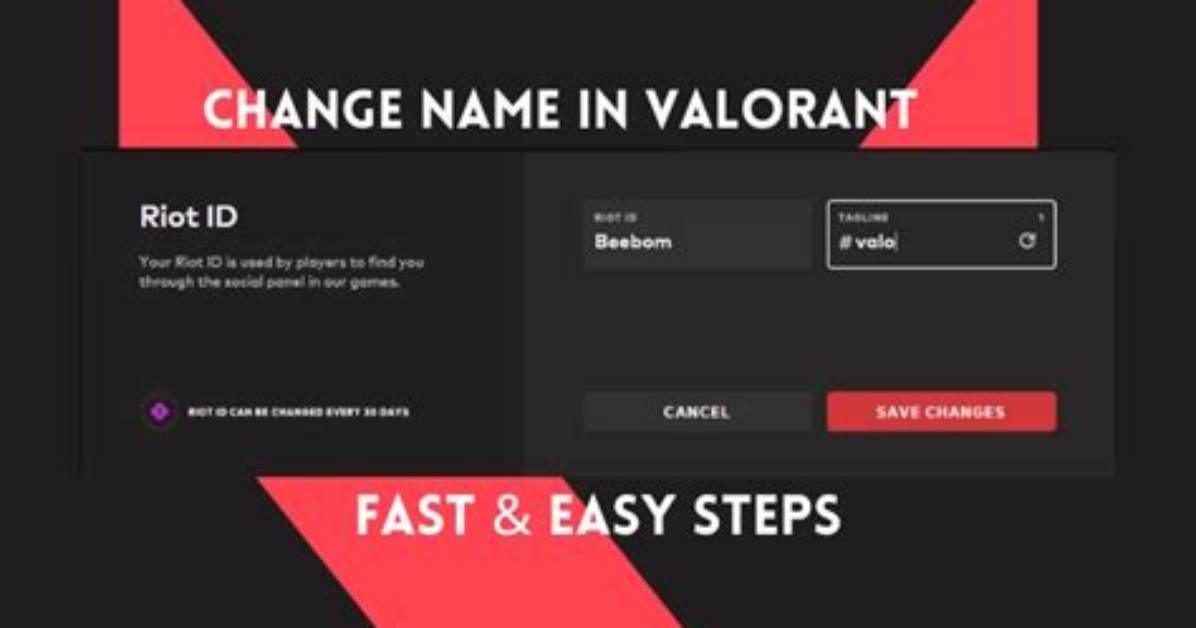 How to Change Your Valorant Name [2021 Guide]