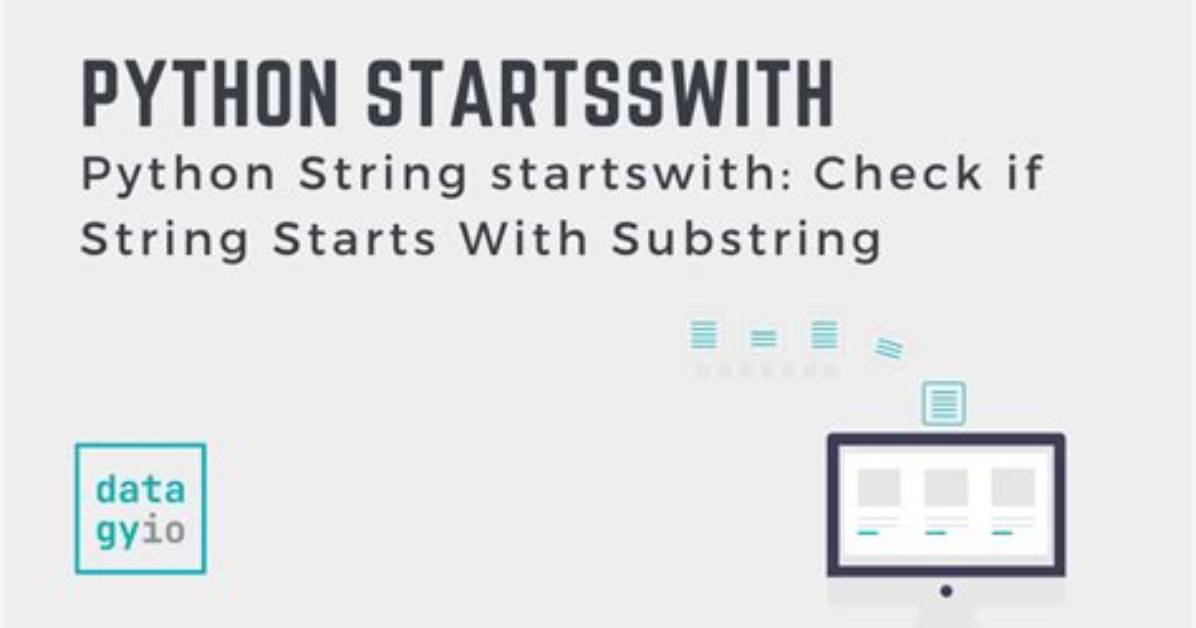 How to Check If a String "Startswith" Another String?