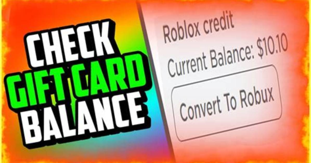 How to Check Roblox Gift Card Balance