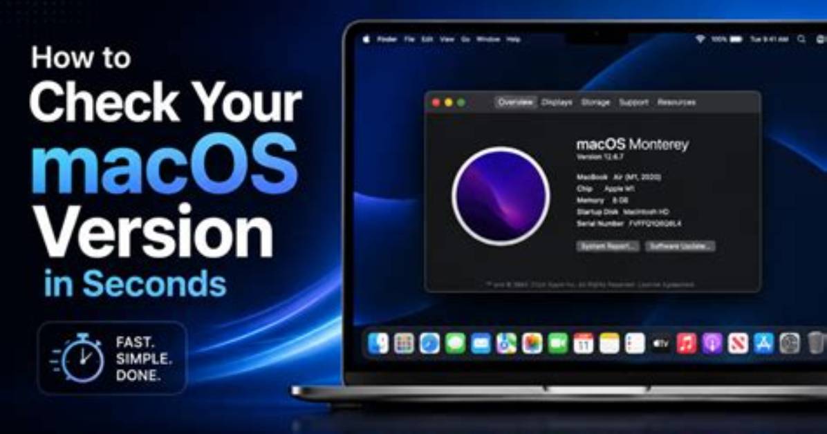 How to Check Your macOS Version?