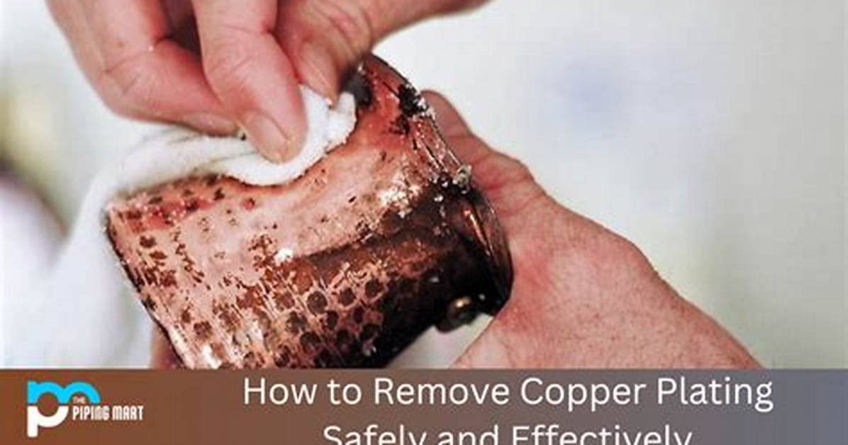 How to Clean Copper Plating?