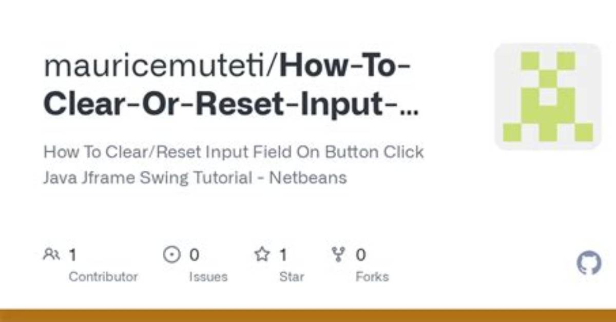 How to Clear/ Reset a Jframe
