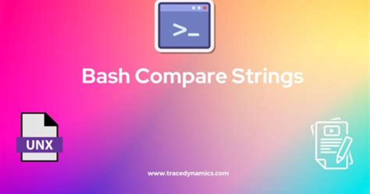 How to Compare Strings in Bash