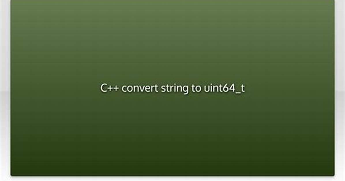 How to Convert Uint64 to String