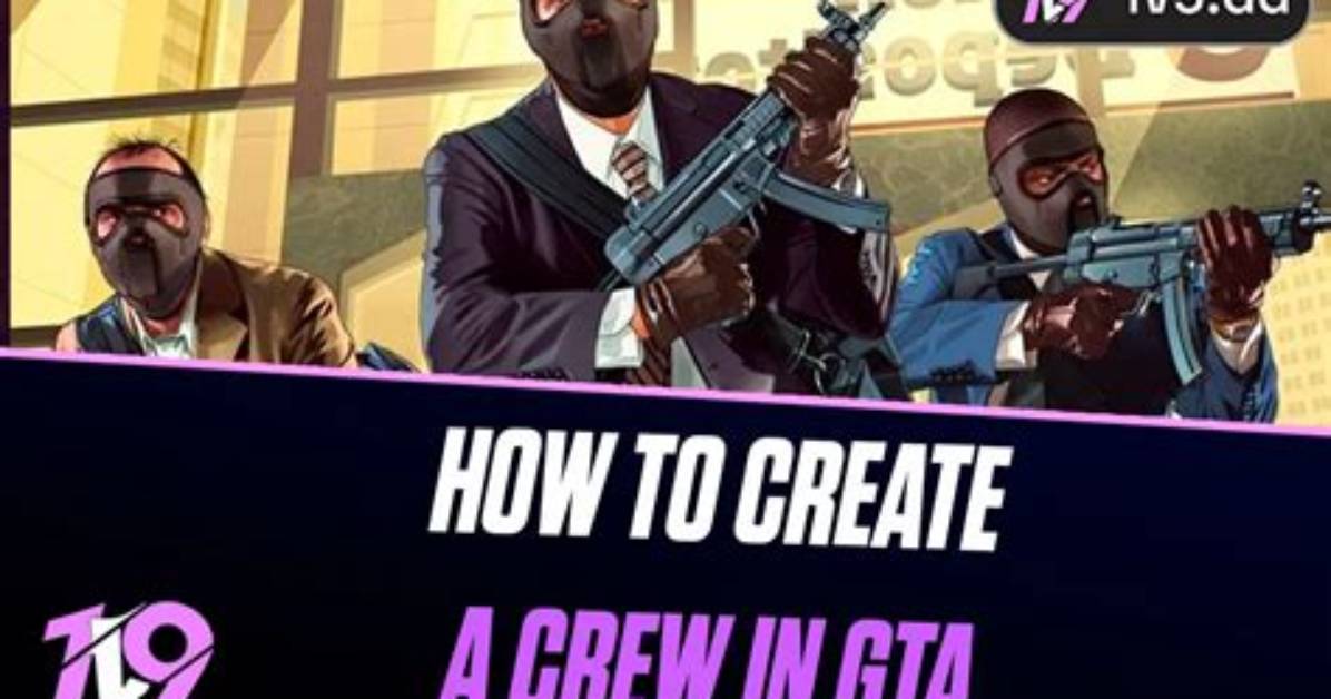 How to Create a Gta Crew