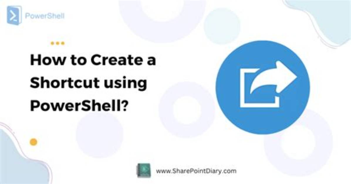 How to Create a Shortcut Using Powershell