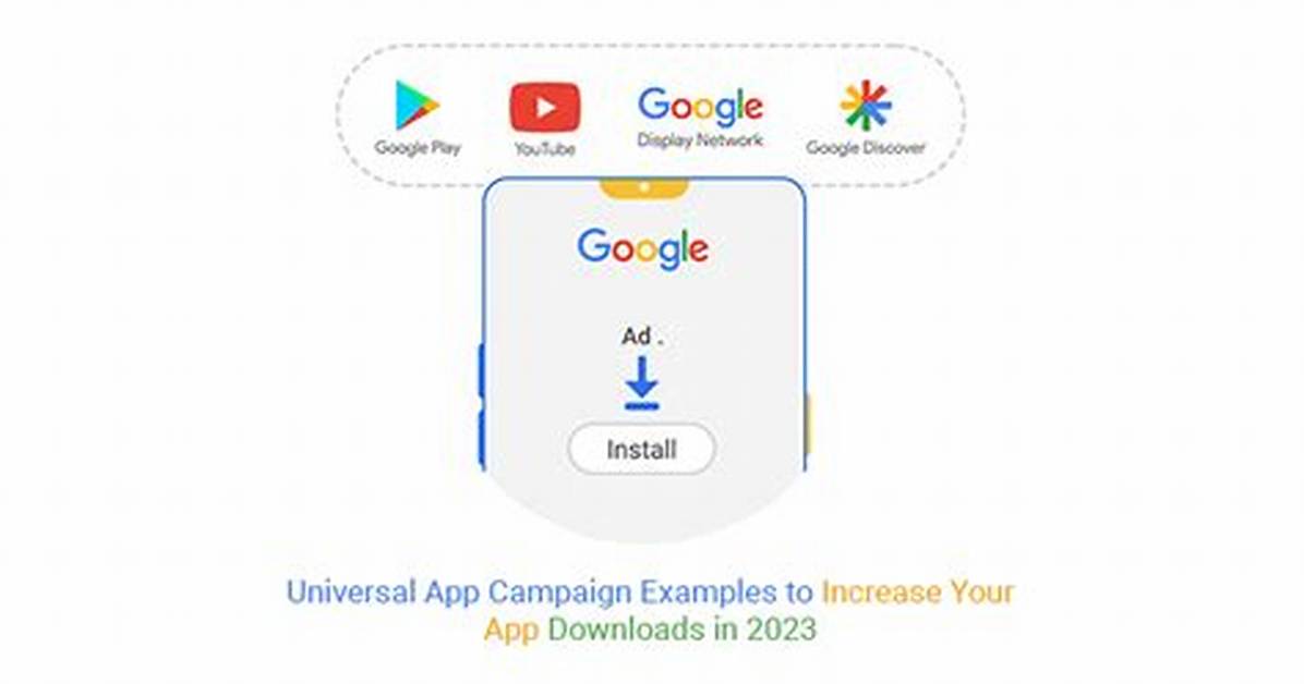 How to Create a Universal App Campaign