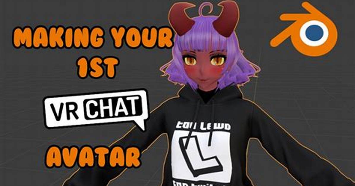 How to Create a Vrchat Avatar